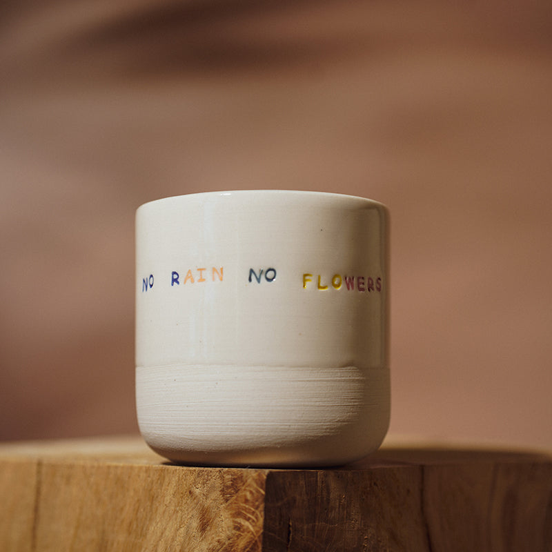 Mug No rain no flowers