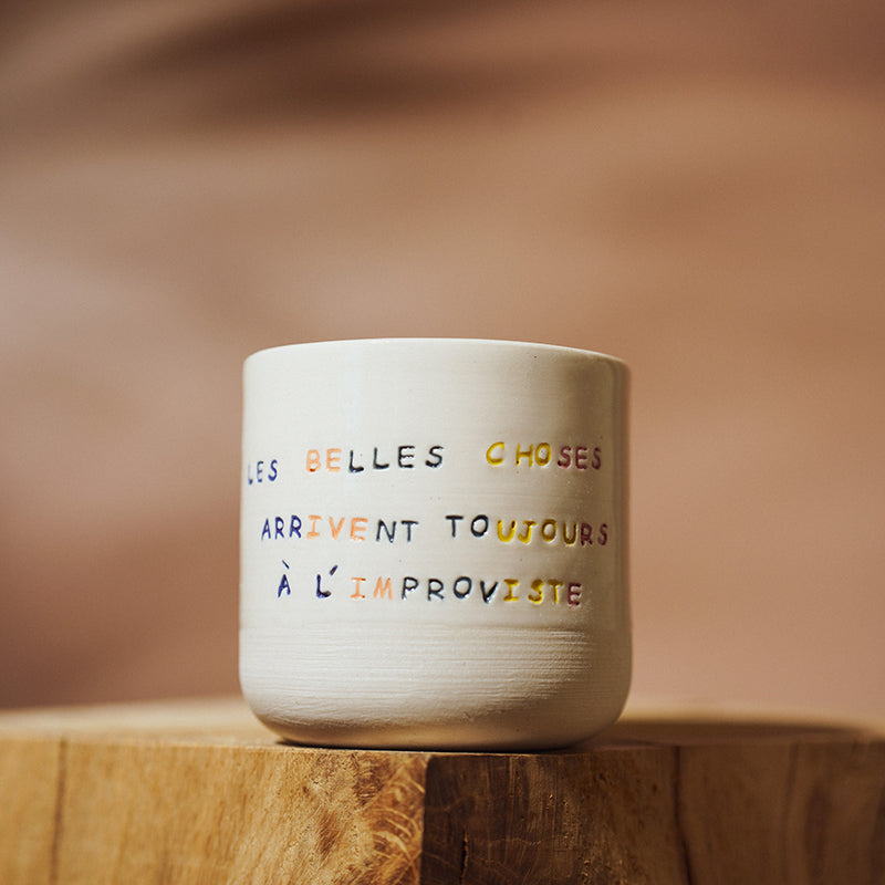 Mug les belles choses arrivent toujours à l'improviste